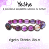 Yeshe - Bracciale benedetto ispirato al Buthan - Agata Striata Viola