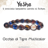 Yeshe - Bracciale benedetto ispirato al Buthan - Occhio di Tigre Multicolor